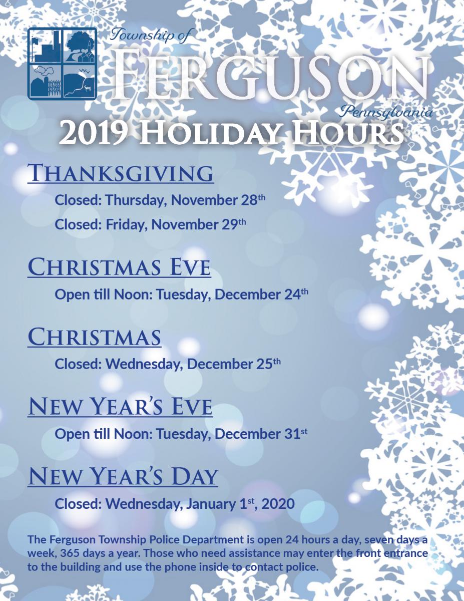 Ferguson Township Holiday Hours