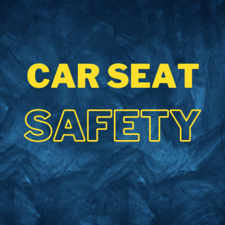 Car Seat Safety text