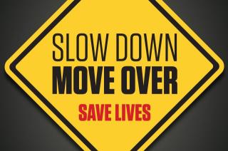 Move Over, Slow Down