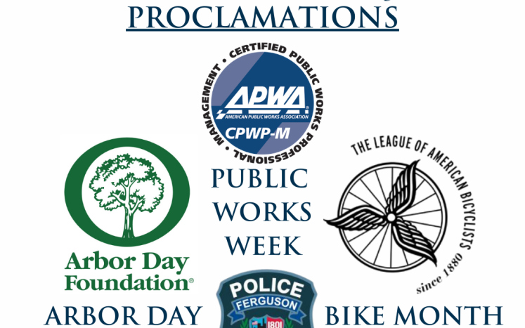 Proclamations: Public Works Week, Police Week, Bike Month, & Arbor Day